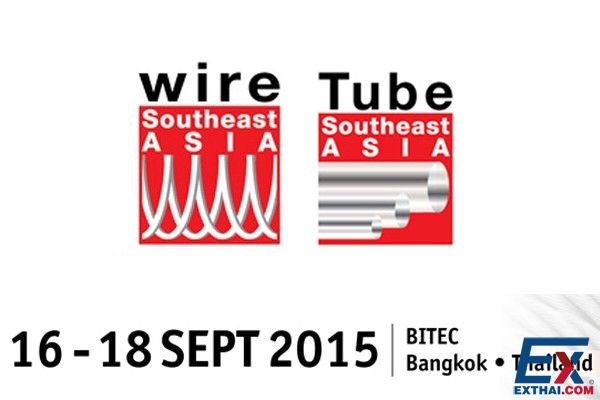 2015年泰国（东南亚）国际管材、线材展览会（Wire &Tube Southeast ASIA 2015）