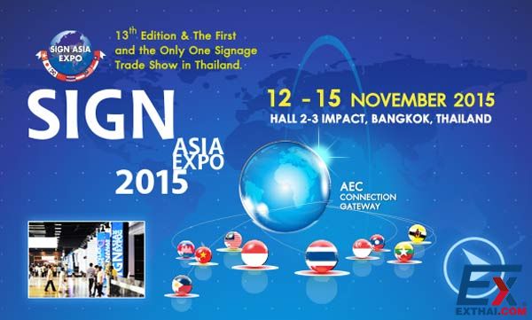 2015年 11月12-15日 Sign Asia Expo泰国广告展