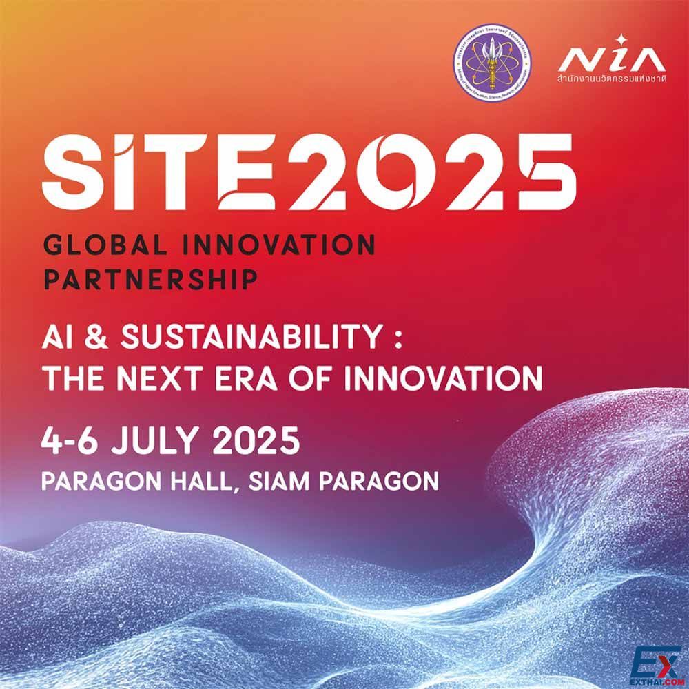 2025年7月4日-6日 SITE (Startup x Innovation Thailand Expo)