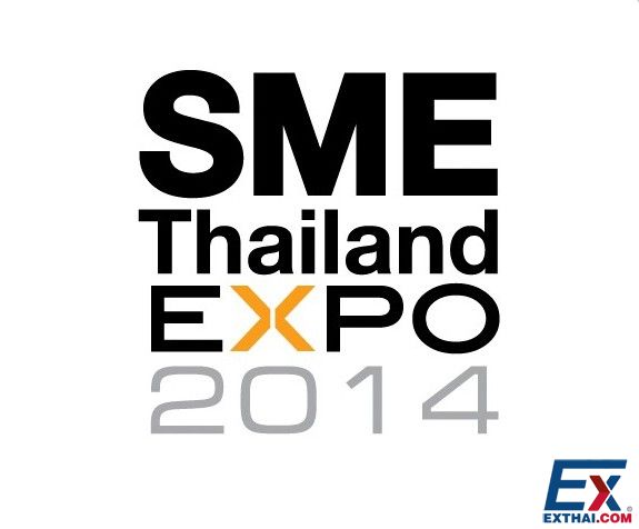 2014年泰国中小企业博览会将于9月25日—28日在IMPACT举行